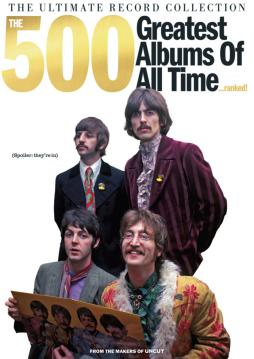 Ultimate Record Collector Uk - The 500 Greatest Albums Of All Time... Ranked! di RECORD COLLECTOR - rivista
