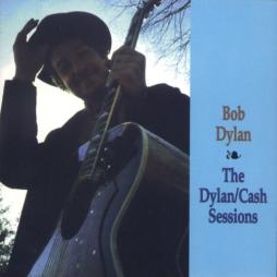 The Dylan/ Cash Sessions di Bob Dylan - CD