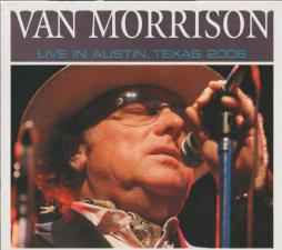 Live In Austin Texas 2006 di Van Morrison - CD Live In Austin Texas 2006 di Van Morrison - CD