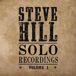 Solo_Recordings_Volume_1-Steve_Hill