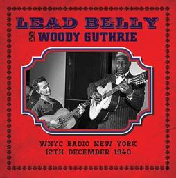 WNYC Radio New York 12th December 1940 di Woody Guthrie - CD