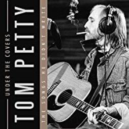 Under The Covers (The Songs He Didn't Write) di Tom Petty - CD
