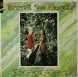 The Maui Album di Merrell Fankhauser - CD