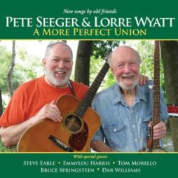 A_More_Perfect_Union-Pete_Seeger_%26_Lorre_Wyatt