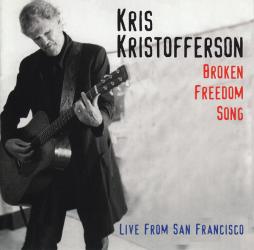 Broken_Freedom_Song_-_Live_From_San_Francisco-Kris_Kristofferson