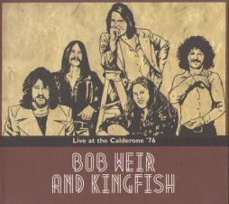 Live At The Calderone '76 di Kingfish - CD
