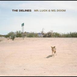 Mr._Luck_%26_Ms._Doom-The_Delines