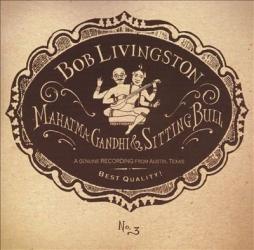 Mahatma_Gandhi_%26_Sitting_Bull-Bob_Livingston