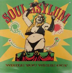 While You Were Out di Soul Asylum - LP