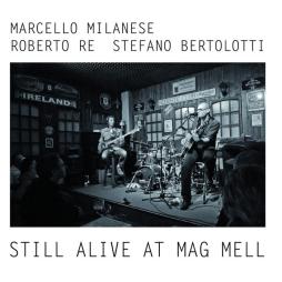 Still Alive At Mag Mell di MRB Trio - CD Still Alive At Mag Mell di MRB Trio - CD