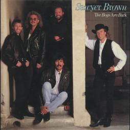 The Boys Are Back di Sawyer Brown - LP