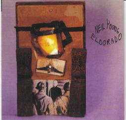 Eldorado di Neil Young + The Restless - CD Eldorado di Neil Young + The Restless - CD