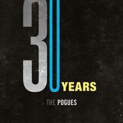 30 Years di Pogues - CD