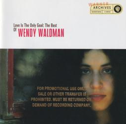 Love_Is_The_Only_Goal%3A_The_Best_Of_Wendy_Waldman-Wendy_Waldman