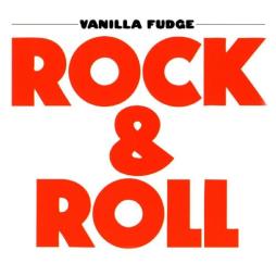 Rock & Roll di Vanilla Fudge - CD