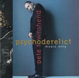 Psychoderelict (Music Only) di Pete Townshend - CD