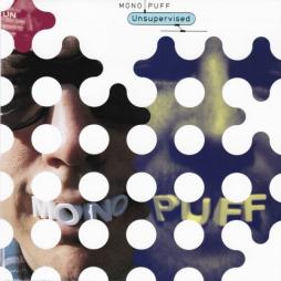 Unsupervised di Mono Puff - CD