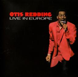 Otis Redding Live In Europe di Otis Redding - CD
