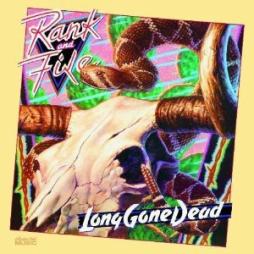 Long_Gone_Dead-Rank_%26amp%3B_File Long_Gone_Dead-Rank_%26amp%3B_File