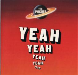 Yeah, Yeah, Yeah, Yeah, Yeah di Pogues - CD