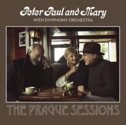 The Prague Sessions di Peter, Paul & Mary - CD The Prague Sessions di Peter, Paul & Mary - CD