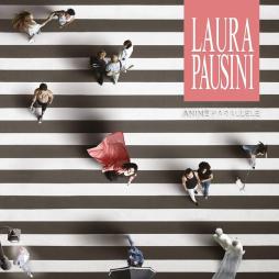 Anime Parallele di Laura Pausini - CD