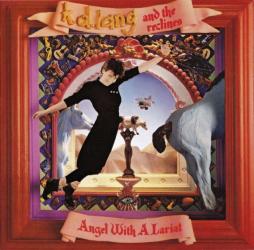 Angel With A Lariat di K.d. Lang And The Reclines - CD