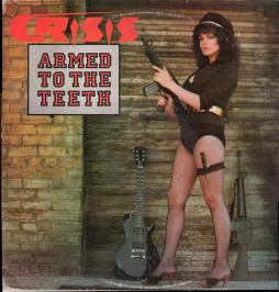 Armed To The Teeth di Crisis - EP