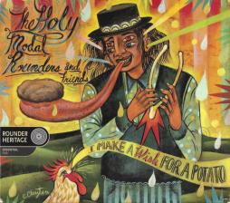 I Make A Wish For A Potato di Holy Modal Rounders, The - CD
