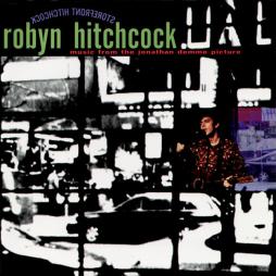 Storefront_Hitchcock_-_Music_From_The_Jonathan_Demme_Picture-Robyn_Hitchcock Storefront_Hitchcock_-_Music_From_The_Jonathan_Demme_Picture-Robyn_Hitchcock