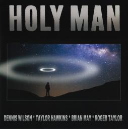 Holy Man di Dennis Wilson (2), Brian May, Roger Taylor, Taylor Hawkins - 45giri
