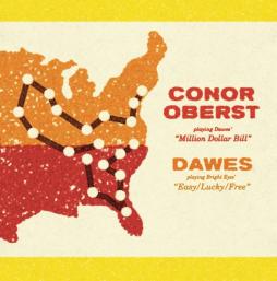 Million Dollar Bill / Easy/Lucky/Free di Conor Oberst / Dawes - 45giri