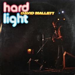 Hard Light di David Mallett - LP