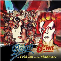 A Tribute To The Madmen (Marc Bolan - David Bowie) di Various - CD