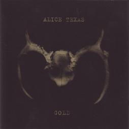 Gold di Alice Texas - CD