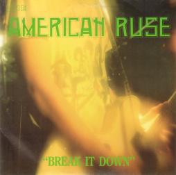 Break It Down di The American Ruse - CD