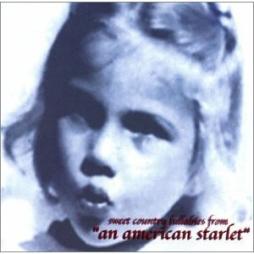 Sweet Country Lullabies di An American Starlet - CD