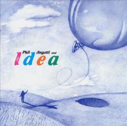 Afternoon Balloon di Phil Angotti & Idea, The - CD