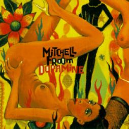 Dopamine di Mitchell Froom - CD