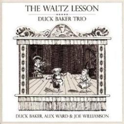 The Waltz Lesson di Duck Baker  - CD