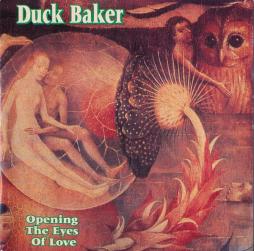 Opening The Eyes Of Love di Duck Baker  - CD