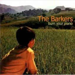 Burn Your Piano di The Barkers - CD