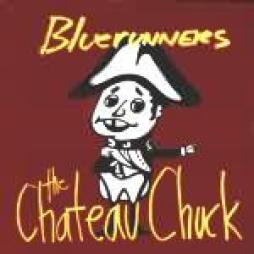 The Chateau Chuck di Bluerunners, The - CD