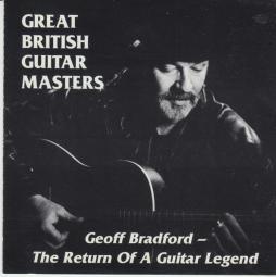 Geoff Bradford - The Return Of A Guitar Legend di Geoff Bradford - CD