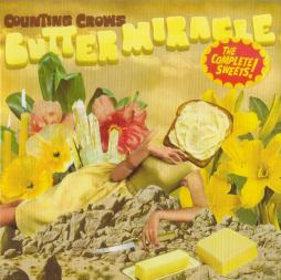 Butter Miracle - The Complete Sweets! di Counting Crows - CD