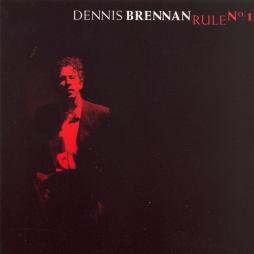 Rule N°1 di Dennis Brennan - CD