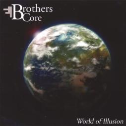 World Of Illusion di Brothers Core - CD