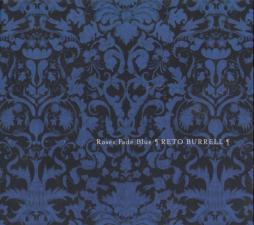 Roses Fade Blue di Reto Burrell - CD