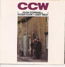 CCW di CCW Featuring Hugh Cornwell, Roger Cook, Andy West (5) - CD