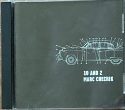 10 And 2 di Marc Chechik - CD